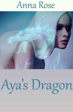 [Tale of the Dragonguard 01] • Aya's Dragon · A Tale of the Dragonguard